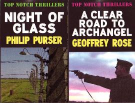 Night Of Glass by Philip Purser & A Clear Road To Archangel by Geoffrey Rose