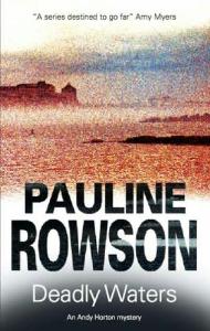 Deadly Waters by Pauline Rowson