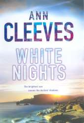 White Nights by Ann Cleeves