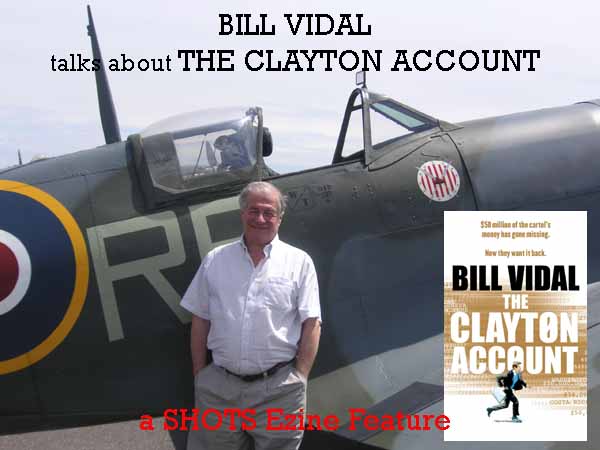 Bill Vidal Talks About The Clayton Account
