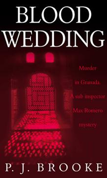 Blood Wedding by P J Brooke