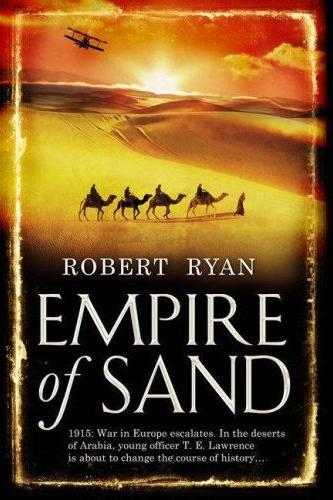 Empire Of The Sand by Robert Ryan