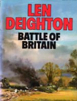 Battle Of Britain by Len Deighton