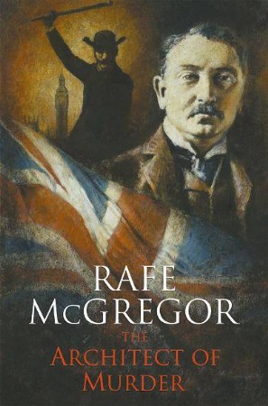 The Architect of Murder by Rafe McGregor