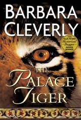 THE PALACE TIGER by Barbara Cleverly