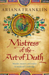 Mistress Of The Art Of Death by Ariana Franklin