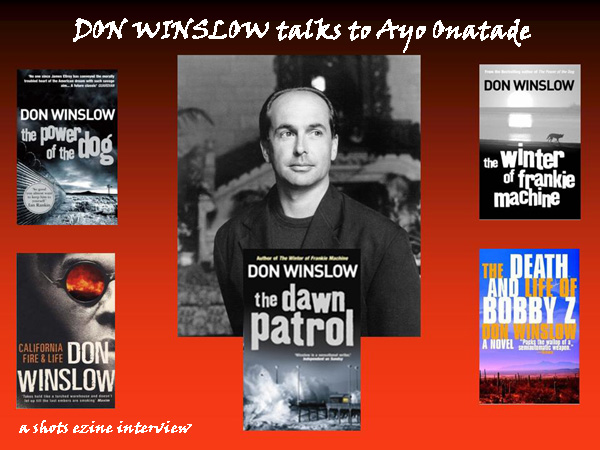 Don Winslow Talks To Ayo Onatade