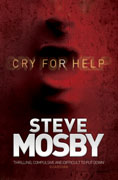 Cry For Help by Steve Mosby