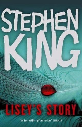 Lisey's Story by Stephen King