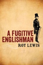 A Fugitive Englishman 