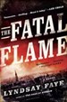 The Fatal Flame