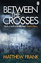 Between The Crosses