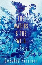 The Waters and the Wild