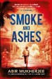 Smoke and Ashes