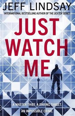 Just Watch Me