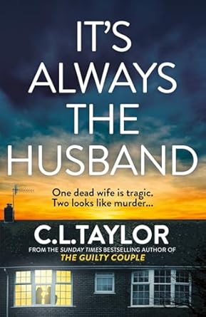 It’s Always the Husband