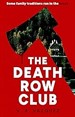 The Death Row Club