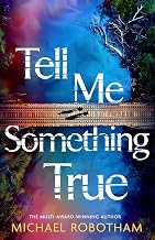 Tell Me Something True 