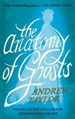 THE ANATOMY OF GHOSTS