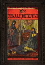 THE FEMALE DETECTIVE