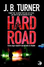 HARD ROAD