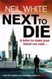 NEXT TO DIE